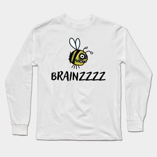 Brainzzzz (zombee) Long Sleeve T-Shirt